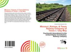 Missouri, Kansas, & Texas Railway Company of Texas v. Clay May的封面