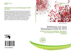 Bookcover of Athlétisme aux Jeux Olympiques d'été de 1912