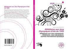 Athlétisme aux Jeux Olympiques d'été de 1920 kitap kapağı