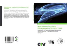 Capa do livro de Athlétisme aux Jeux Olympiques d'été de 1948 