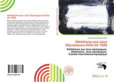 Copertina di Athlétisme aux Jeux Olympiques d'été de 1988