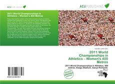 Buchcover von 2011 World Championships in Athletics – Women's 400 Metres