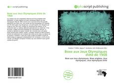 Обложка Boxe aux Jeux Olympiques d'été de 1908