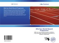 Mile Run World Record Progression kitap kapağı