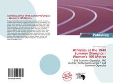 Athletics at the 1948 Summer Olympics – Women's 100 Metres kitap kapağı