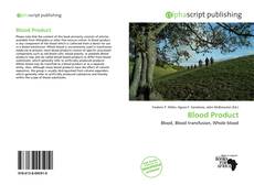 Borítókép a  Blood Product - hoz