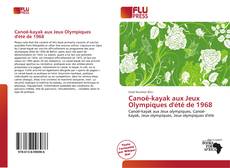Обложка Canoë-kayak aux Jeux Olympiques d'été de 1968
