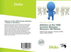 Couverture de Athletics at the 1988 Summer Olympics – Women's 100 Metres