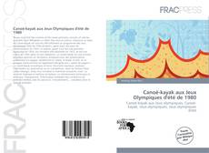 Canoë-kayak aux Jeux Olympiques d'été de 1980的封面