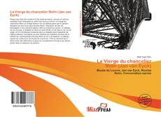 Couverture de La Vierge du chancelier Rolin (Jan van Eyck)