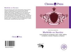 Bookcover of Mathilde en Bavière