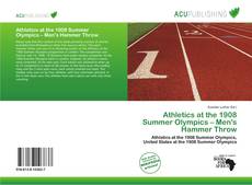 Copertina di Athletics at the 1908 Summer Olympics – Men's Hammer Throw