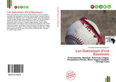 Couverture de Len Gabrielson (First Baseman)