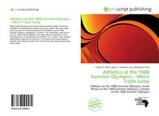Bookcover of Athletics at the 1908 Summer Olympics – Men's Triple Jump
