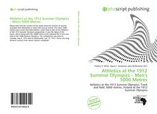 Обложка Athletics at the 1912 Summer Olympics – Men's 5000 Metres