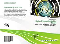 Portada del libro de Italian Submarine Vettor Pisani