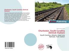 Charleston, South Carolina (Amtrak Station) kitap kapağı