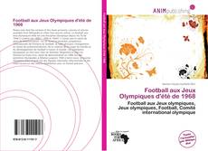 Couverture de Football aux Jeux Olympiques d'été de 1968