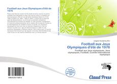 Bookcover of Football aux Jeux Olympiques d'été de 1976