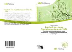 Обложка Football aux Jeux Olympiques d'été de 1984