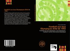 Copertina di Football aux Jeux Olympiques d'été de 1992