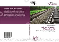 Copertina di History of Acton, Massachusetts