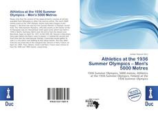 Bookcover of Athletics at the 1936 Summer Olympics – Men's 5000 Metres