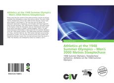 Athletics at the 1948 Summer Olympics – Men's 3000 Metres Steeplechase的封面