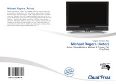 Bookcover of Michael Rogers (Actor)