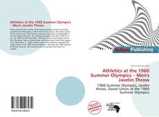 Bookcover of Athletics at the 1960 Summer Olympics – Men's Javelin Throw