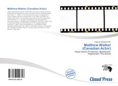 Matthew Walker (Canadian Actor)的封面