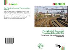 Fort Worth Intermodal Transportation Center的封面