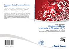 Coupe des Clubs Champions Africains 1973的封面