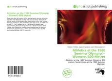 Bookcover of Athletics at the 1980 Summer Olympics – Women's 800 Metres