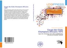 Copertina di Coupe des Clubs Champions Africains 1975