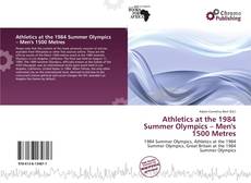 Capa do livro de Athletics at the 1984 Summer Olympics – Men's 1500 Metres 