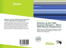 Portada del libro de Athletics at the 1984 Summer Olympics – Men's 3000 Metres Steeplechase
