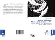 Bookcover of Coupe des Clubs Champions Africains 1995