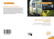 Bookcover of 8th Street (HBLR station)