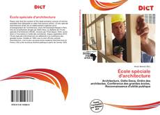 Buchcover von École spéciale d'architecture