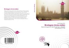 Bookcover of Bretagne (trois-mâts)