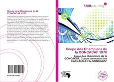 Couverture de Coupe des Champions de la CONCACAF 1970