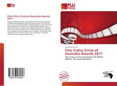 Bookcover of Film Critics Circle of Australia Awards 2011