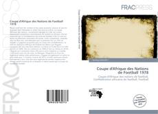 Обложка Coupe d'Afrique des Nations de Football 1978