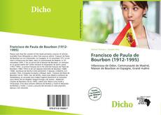 Couverture de Francisco de Paula de Bourbon (1912-1995)
