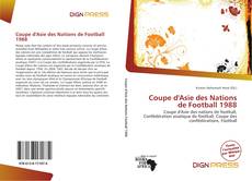 Copertina di Coupe d'Asie des Nations de Football 1988