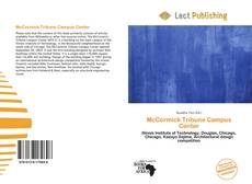 Borítókép a  McCormick Tribune Campus Center - hoz