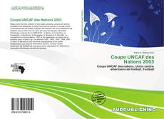 Portada del libro de Coupe UNCAF des Nations 2003