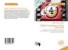 Bookcover of 2008 Sundance Film Festival