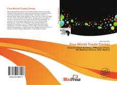 Portada del libro de Five World Trade Center